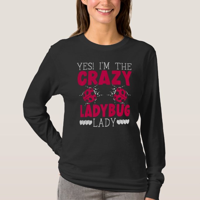 Ladybug Lady Bugs Entomology Insect Catching Bug H T-Shirt (Front)