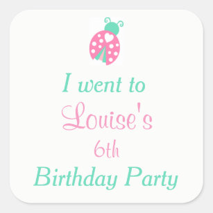 Ladybug Ladybird Birthday Party 'I went to' Square Sticker