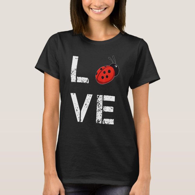 Ladybug Love Ladybird Sweet Ladybug T-Shirt (Front)