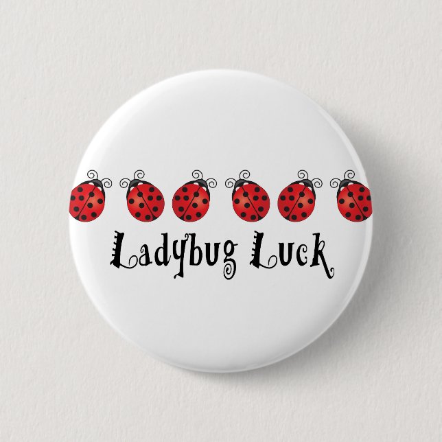Ladybug Luck 6 Cm Round Badge (Front)