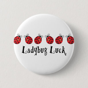 Ladybug Luck 6 Cm Round Badge