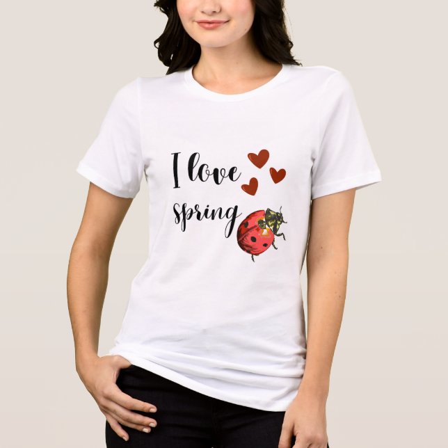 Ladybug T-Shirt 🐞 I Love Spring –  Tri-Blend Shirt (Front)