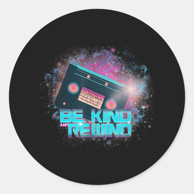 Ladys Cassette Be Kind - Out-of-this-World Classic Round Sticker (Front)
