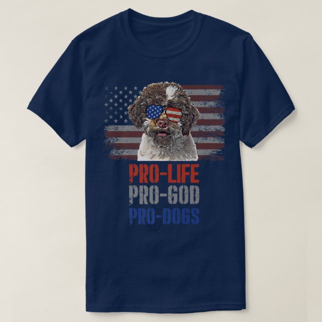 Lagotti Romagnoli Pro Life Pro God Pro Dogs Premiu T-Shirt (Design Front)