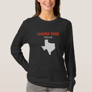 Laguna Park Texas USA State America Travel Texas T-Shirt