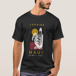Lahaina Hawaii Maui Hawaiian T-Shirt
