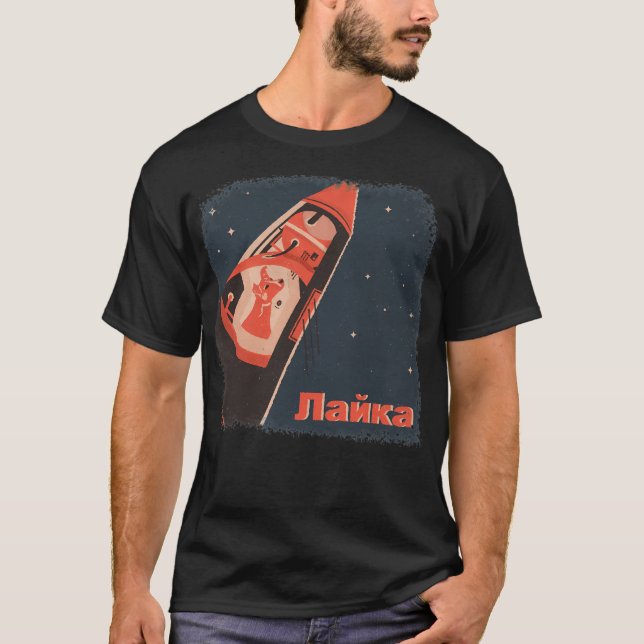 Laika Space Dog On Soviet Sputnik Spaceship T-Shirt (Front)