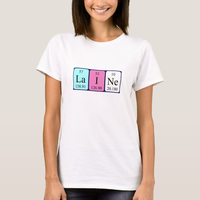 Laine periodic table name shirt (Front)