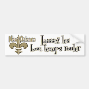 Laissez le bon temps rouler bumper sticker