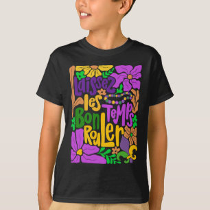 Laissez Les Bon Temps Rouler Mardi Gras Beads Boho T-Shirt