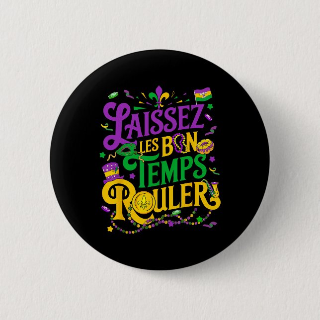 Laissez Les Bon Temps Rouler Mardi Gras Beads Fleu 6 Cm Round Badge (Front)