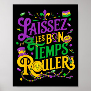 Laissez Les Bon Temps Rouler Mardi Gras Beads Fleu Poster