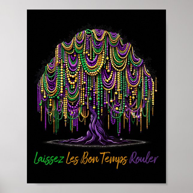 Laissez Les Bon Temps Rouler Mardi Gras Tree Beads Poster (Front)