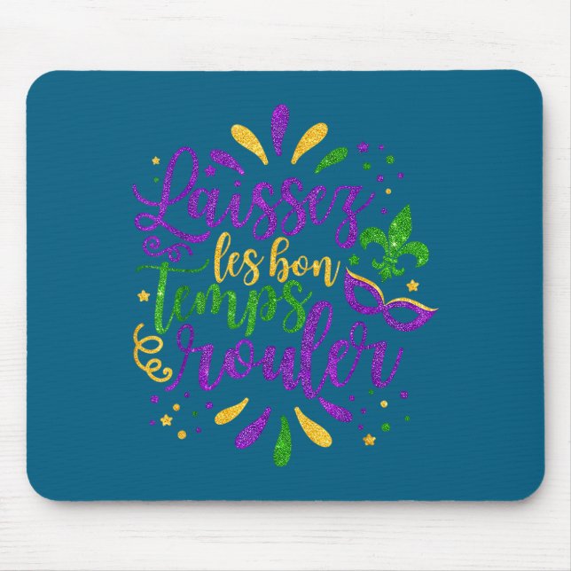 Laissez Les Bons Temps Rouler Mardi Gras 2026 Carn Mouse Mat (Front)