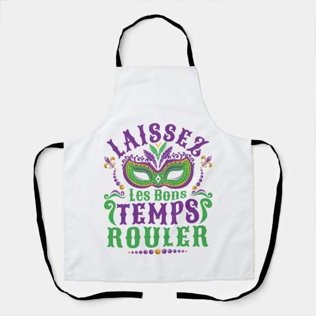 Laissez Les Bons Temps Rouler Mardi Gras Apron (Front)