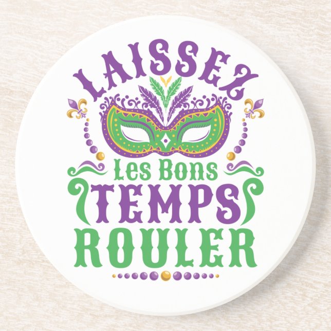 Laissez Les Bons Temps Rouler Mardi Gras Coaster (Front)