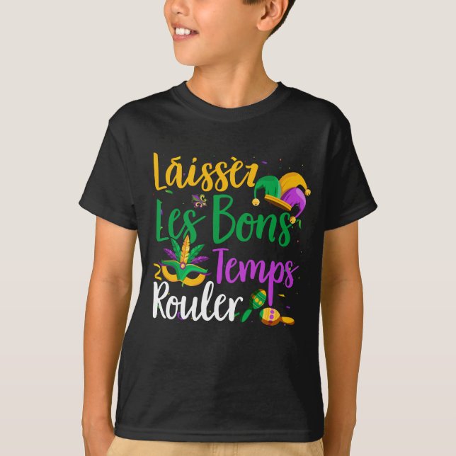 Laissez Les Bons Temps Rouler Mardi Gras T-Shirt (Front)