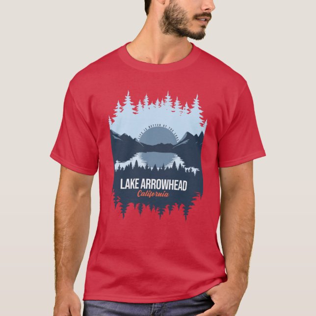 Lake Arrowhead California Lake With Mountain And P T-Shirt (Front)