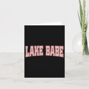 Lake Babe Life Summer Vacation Beach Card