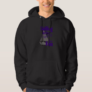 Lake Boating Is Funner Than Fun  Sail Boat Hoodie