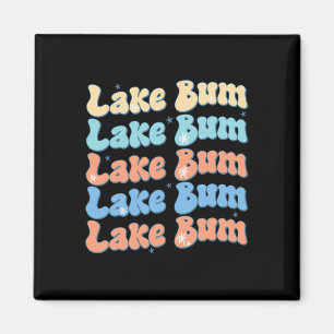 Lake Bum Retro Groovy Lake Life Summer Vibes Magnet