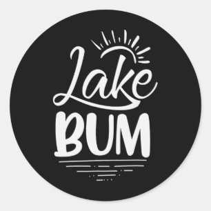 Lake Bum Summer Boat Gifts For Sea Lovers Boat Lif Classic Round Sticker