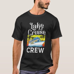Lake Cruise leisure travel scenic cruises tourist  T-Shirt