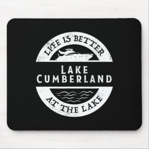 Lake Cumberland Lake Life Life Is Better At The La Mouse Mat