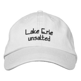 Lake Erie - unsalted Embroidered Hat