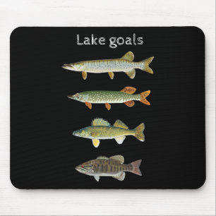 Lake Goals Fishing Musky Pike Walleye Small Mouth Mouse Mat