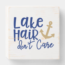 Lake Hair Don't Care