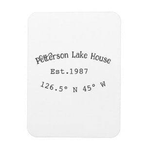 Lake house ets. Date year custom coordinates add n Magnet