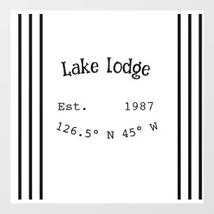 Lake house ets. Date year custom coordinates add n Window Cling