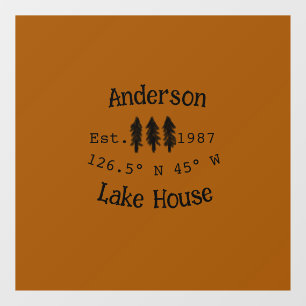 Lake house ets. Date year custom coordinates add n Window Cling