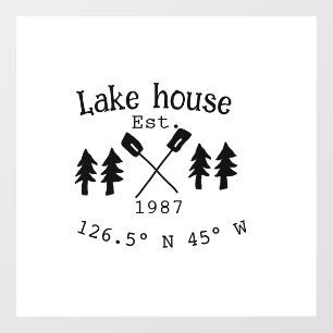 Lake house ets. Date year custom coordinates add n Window Cling