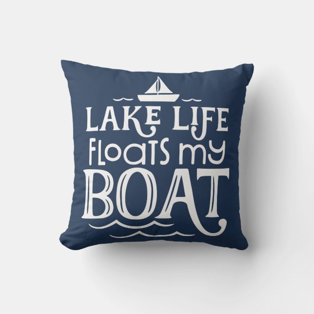Lake Life Floats My Boat Blue Cushion (Front)