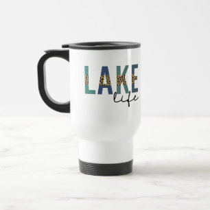 Lake Life Happy Place Lake House CheetahTypography Travel Mug