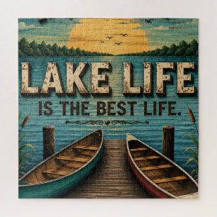 Lake Life Is the Best Life Lake House  Jigsaw Puzzle
