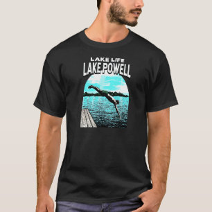 Lake Life Lake Powell Swimming Arizona Swimmer Swi T-Shirt