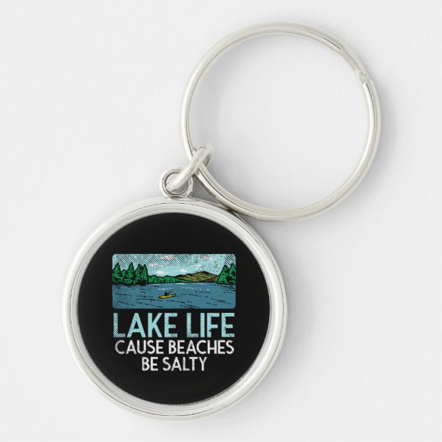 Lake Life Salty Beaches Key Ring (Front)