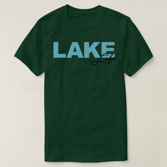 Lake Life T-Shirt (Design Front)