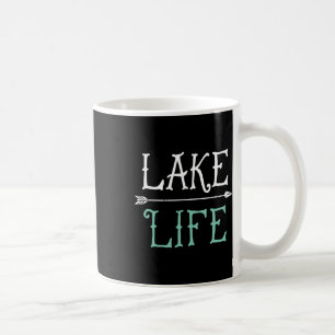 Lake Life T Shirt Fishing Boating Sailing Funny Ou Coffee Mug