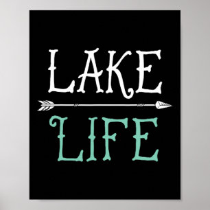 Lake Life T Shirt Fishing Boating Sailing Funny Ou Poster