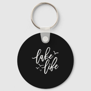 Lake Life Vibes Vacation Mode Womens Mens Kids Lak Key Ring