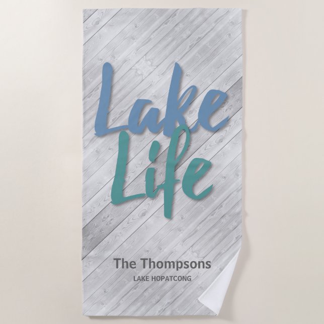 Lake Life with Name and Location wooden dock Beach Towel (Front)