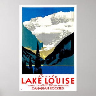 Lake Louise, Canadian Rockies, Canada, vintage Poster
