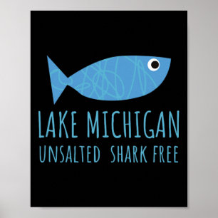 Lake Michigan Unsalted Shark Free Great Lakes Fish Poster