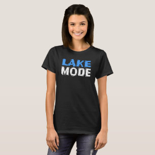 Lake Mode T-Shirt