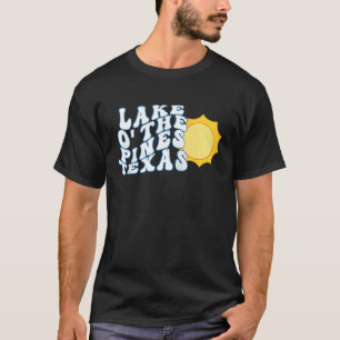 Lake O The Pines Texas TX Sunrise Vacation Souveni T-Shirt