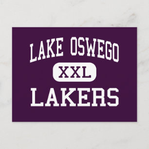 Lake Oswego - Lakers - High - Lake Oswego Oregon Postcard